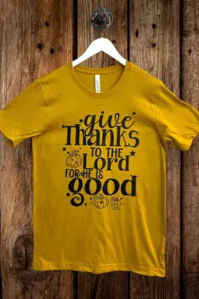 BC DTF GIVE THANKS TO THE LORD - MUSTARD
